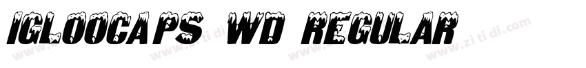IglooCaps Wd Regular字体转换
